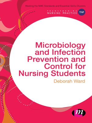 cover image of Microbiology and Infection Prevention and Control for Nursing Students